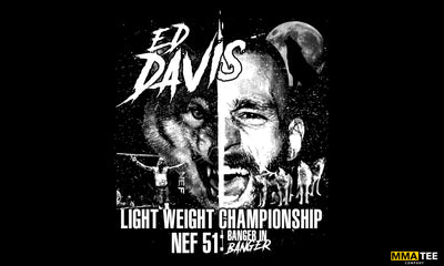 Ed Davis Set to Fight for NEF Lightweight Title on February 11th - New Fight Merchandise Now Available