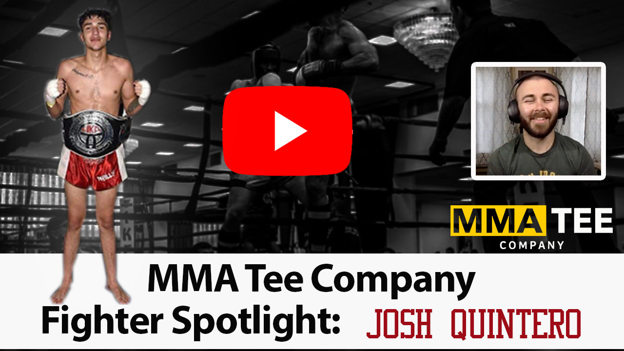 MMA Tee Company Fighter Spotlight Series: Josh Quintero