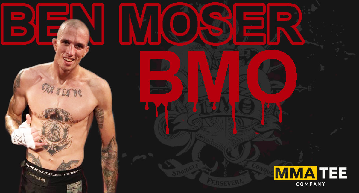 “BMO” Ben Moser Signs with MMA Tee Company